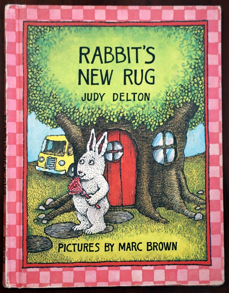 Rabbit’s New Rug by Judy Delton Parents’ Magazine Press 1979 * Marc Brown Art