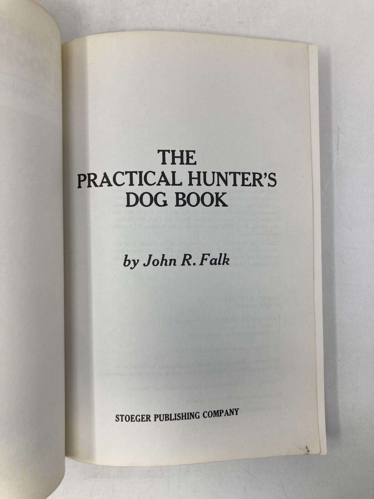 Practical Hunter’s Dog Book by John R Falk First 1st Edition VG PB 1975