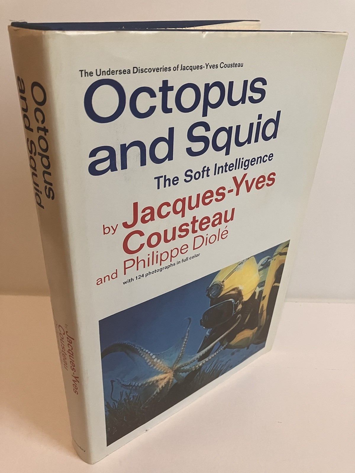 OCTOPUS AND SQUID by Jacques-Yves Cousteau 1st Edition 1972 Doubleday Fine/NF
