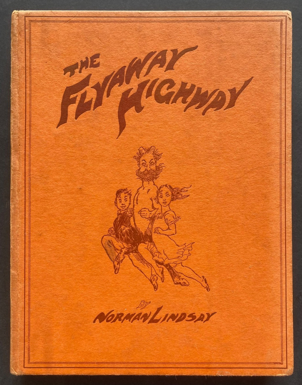 1936 1st THE FLYAWAY HIGHWAY Norman Lindsay w 62 illusts FREE EXPRESS W/WIDE