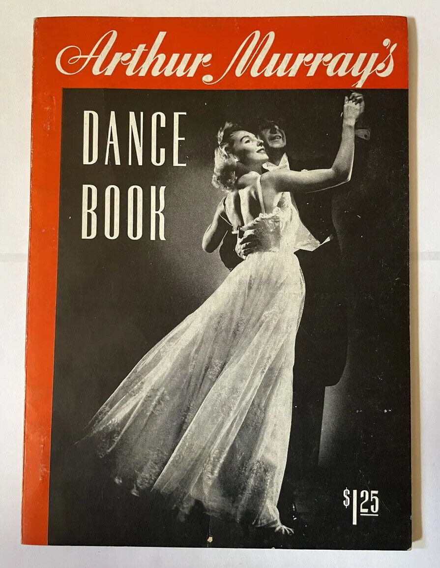 Vintage 1944 Arthur Murray’s Dance Book Theater Performing Arts Broadway M