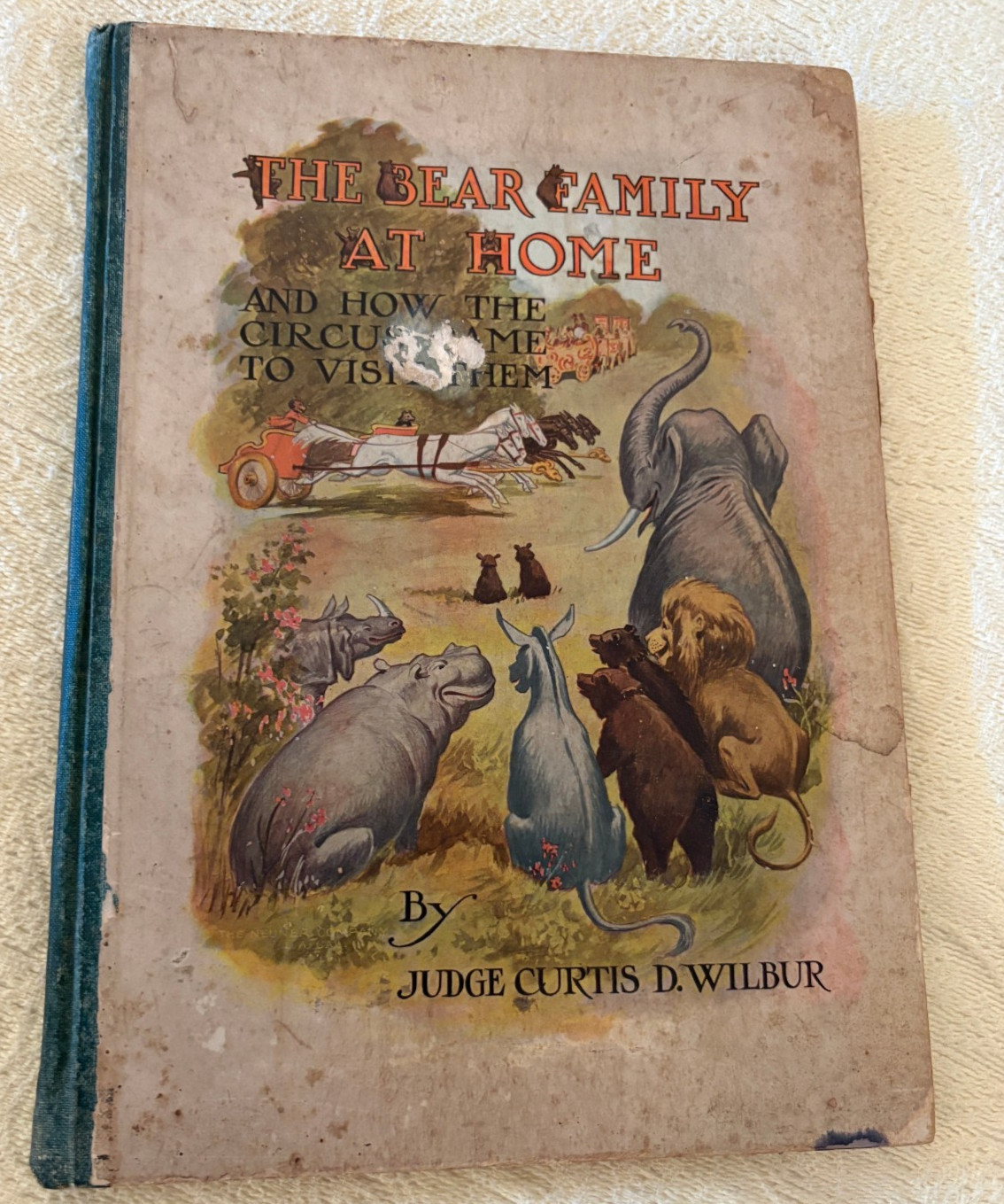 Judge Curtis D. Wilbur, The Bear Family at Home, Los Angeles, Neuner 1908 1st Ed