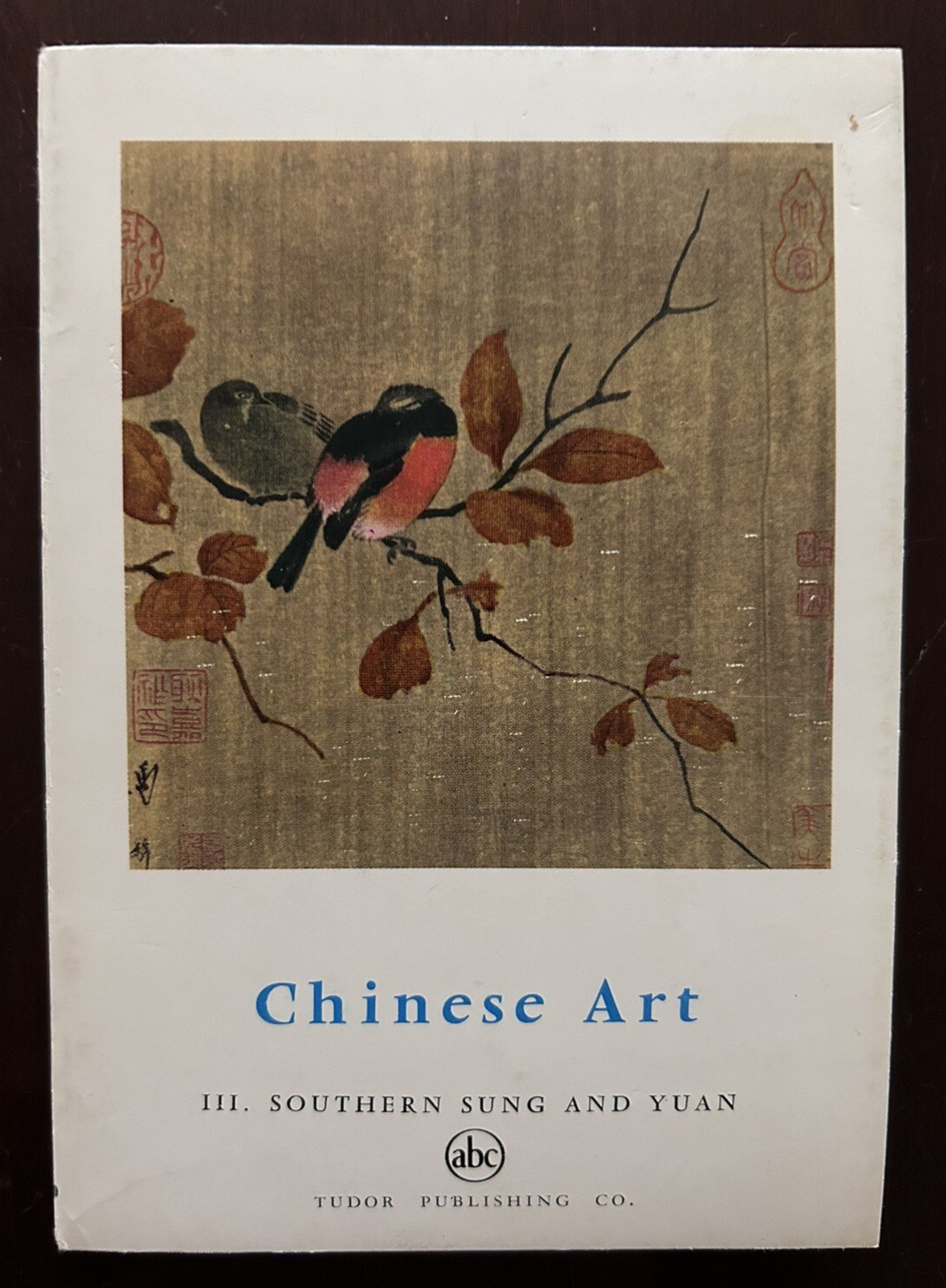 Chinese Art BOOK III Southern Sung Yuan 1961 Jean Keim Paintings Asian History
