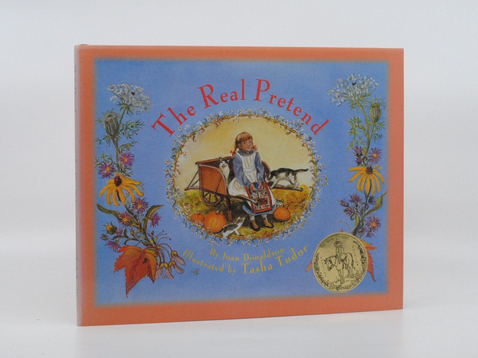 Joan Donaldson / Real Pretend Signed by Illustrator Tasha Tudor 1st Edition 1992