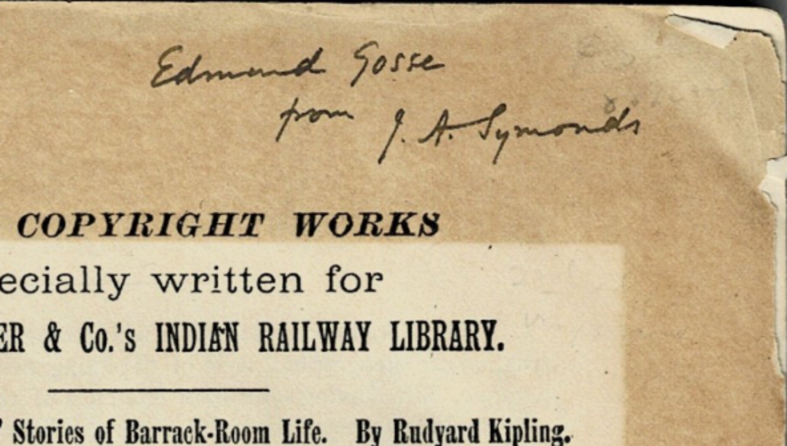 SOLDIERS THREE by KIPLING – INSCRIBED by JOHN ADDINGTON SYMONDS to EDMUND GOSSE