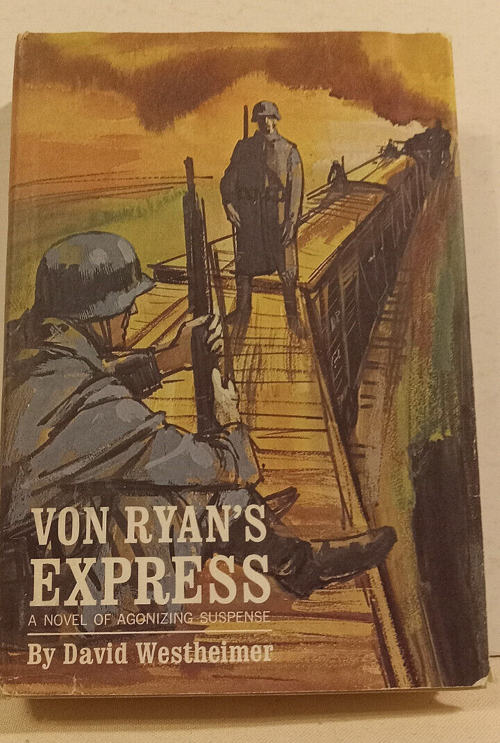 VON RYAN’S EXPRESS David Westheimer First 1st Edition HC DJ WW2 Suspense Sinatra