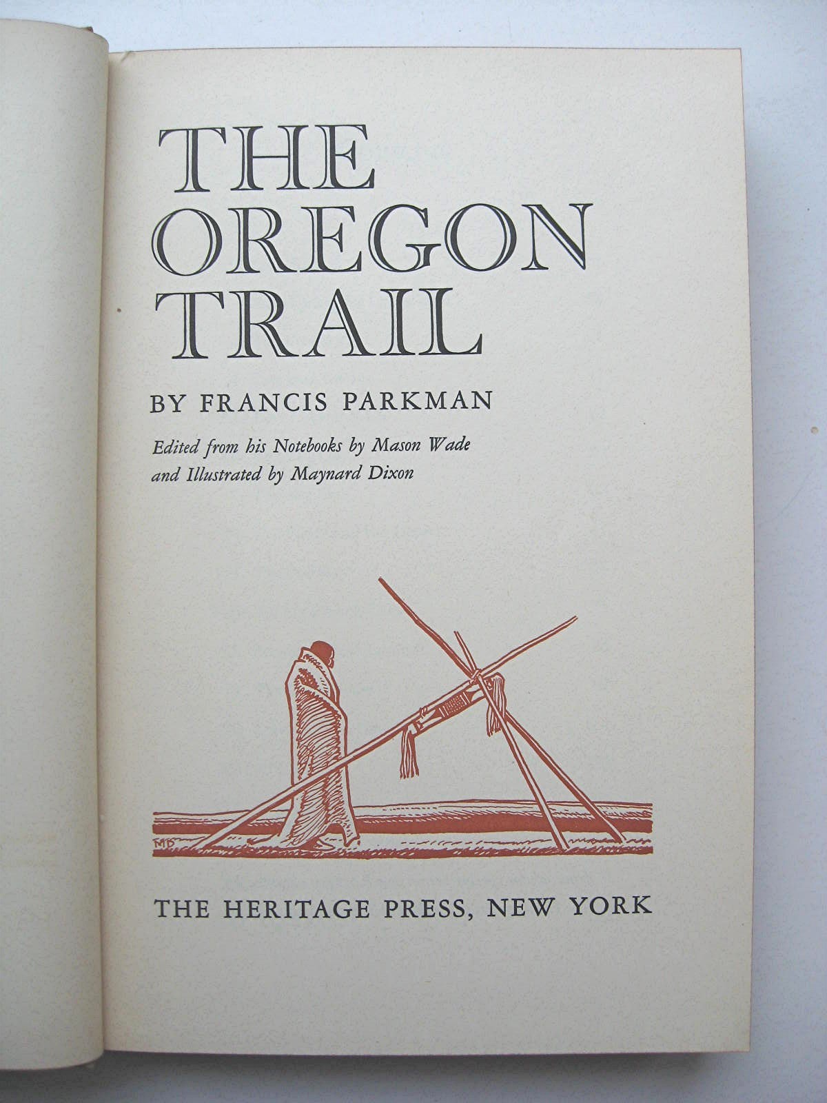 THE OREGON TRAIL ~ Francis Parkman HC/SC 1943 ILLUS Heritage Press – C