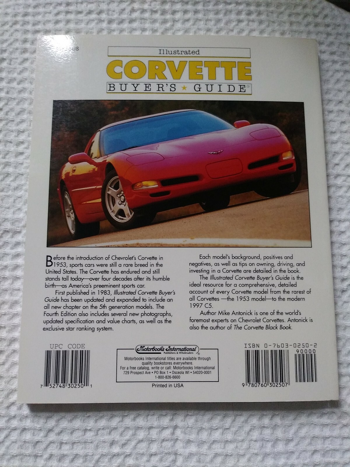 Illustrated Corvette Buyer’s Guide 4th Ed. by Antonick, Michael (1997) Free Ship