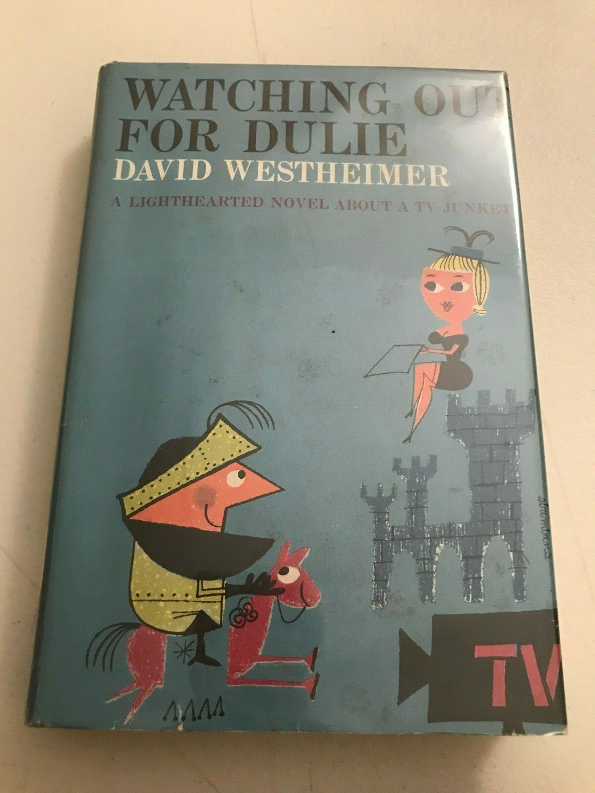 VINTAGE 1960 WATCHING OUT FOR DULIE DAVID WESTHEIMER NOVEL HC BOOK EXLIB