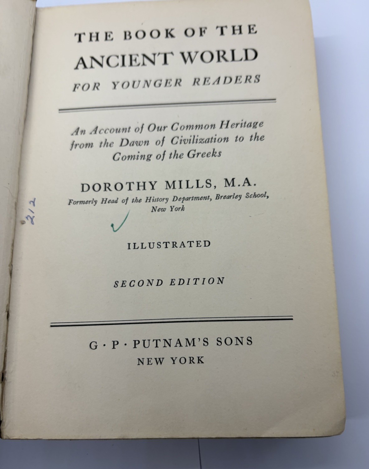 The Book of the Ancient World by Dorothy Mills