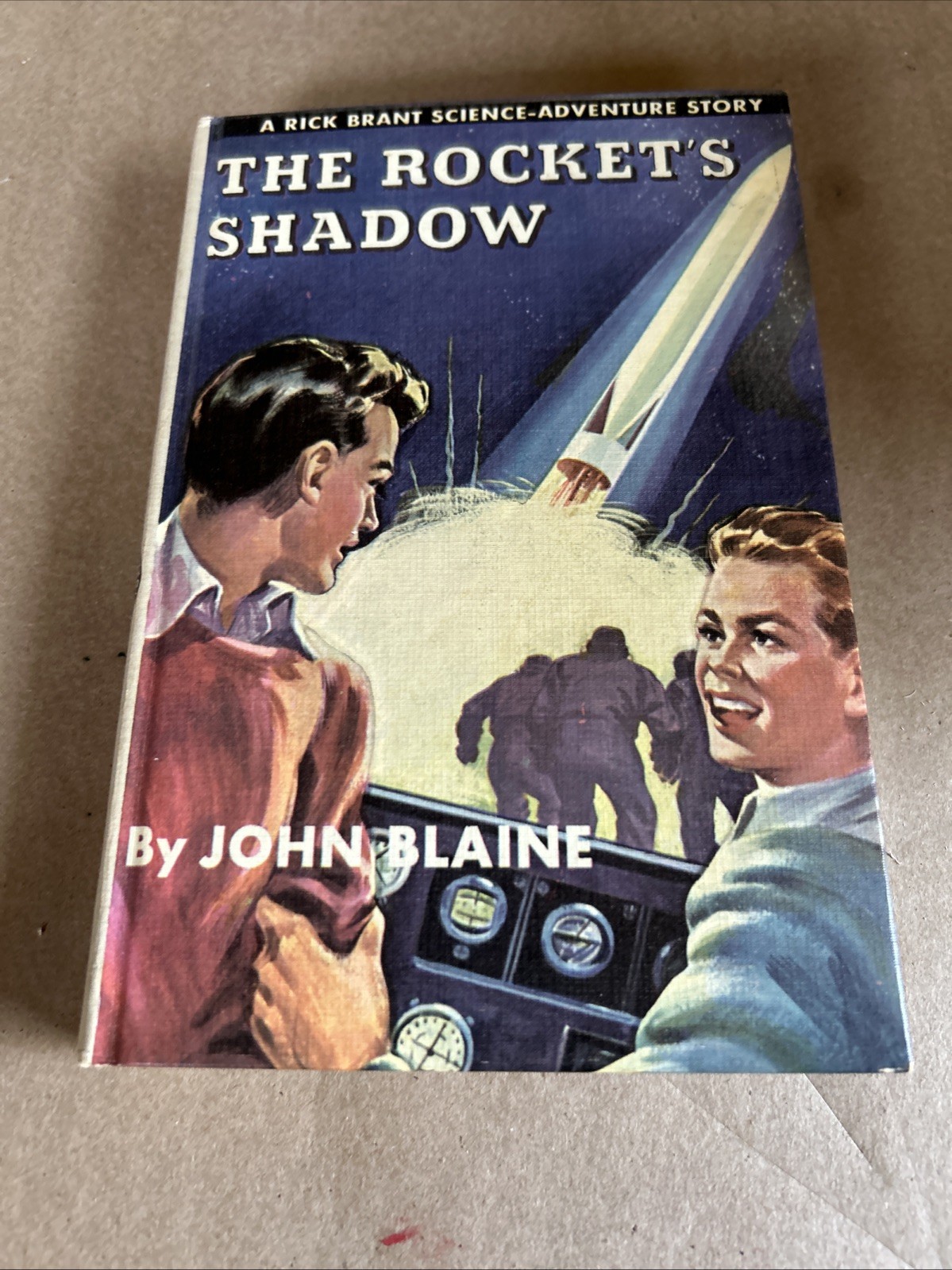 THE ROCKET’S SHADOW by John Blaine 1947 Rick Brant Science Adventure Story HC