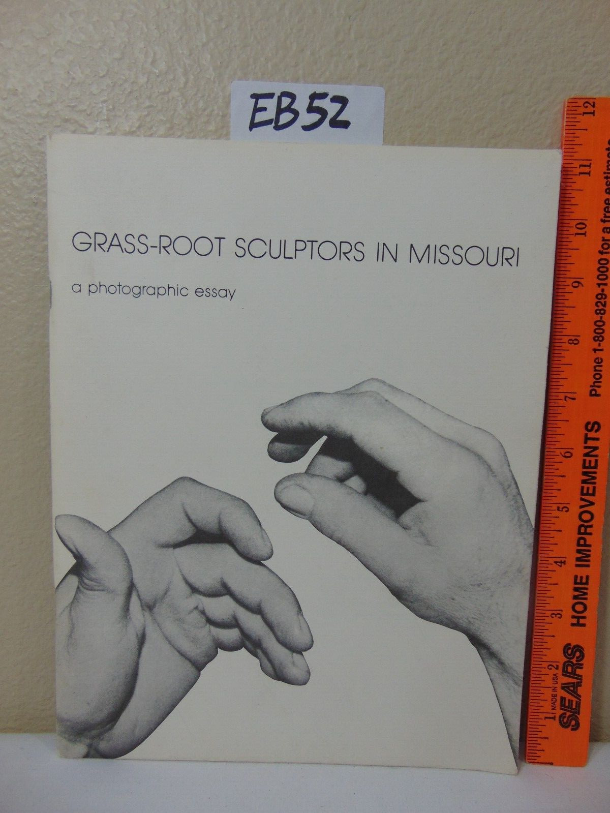 VINTAGE 1981 BOOK GRASS ROOT SCULPTORS IN MISSOURI EDWIN SMITH ART WOOD SEMO