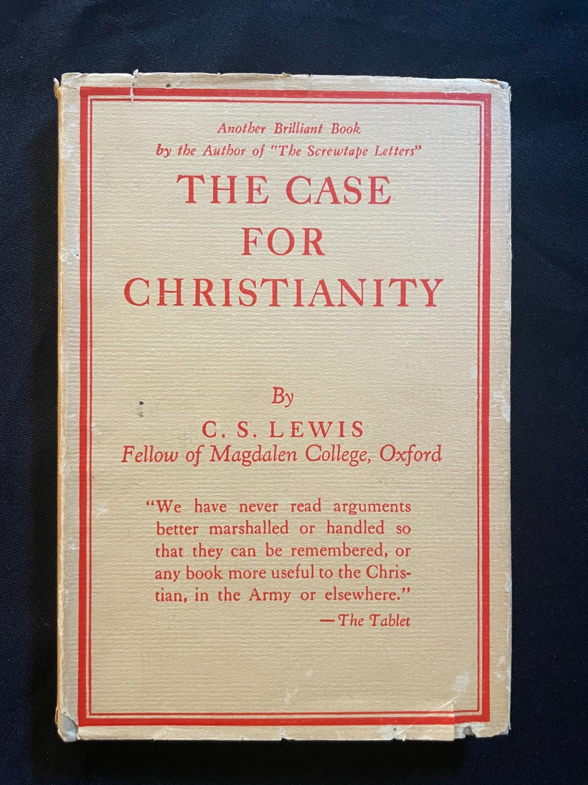 C.S. Lewis “The Case For Christianity” (Hardcover) DJ – 1944 US Second Printing