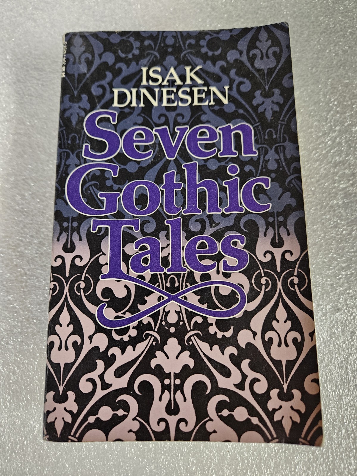 Seven Gothic Tales A Novel By Isak Dinesen 1972 Vintage Books Edition