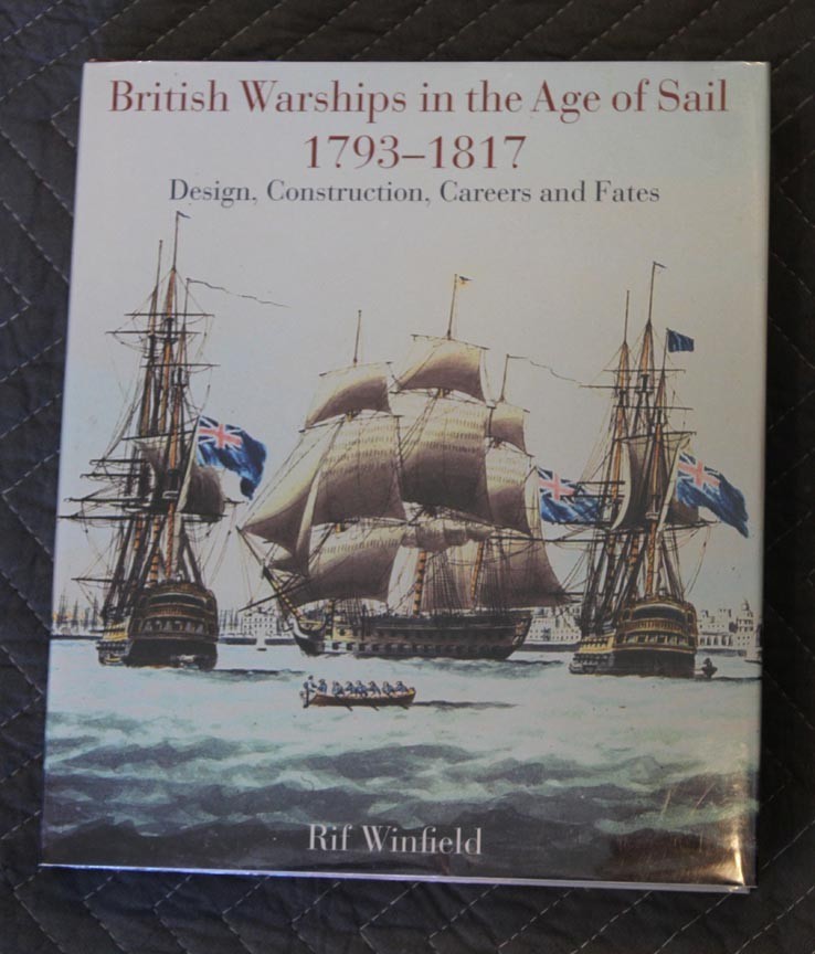 2005 British Warships in the Age of Sail (1793-1817), Chatham Hardcover 1st Edn
