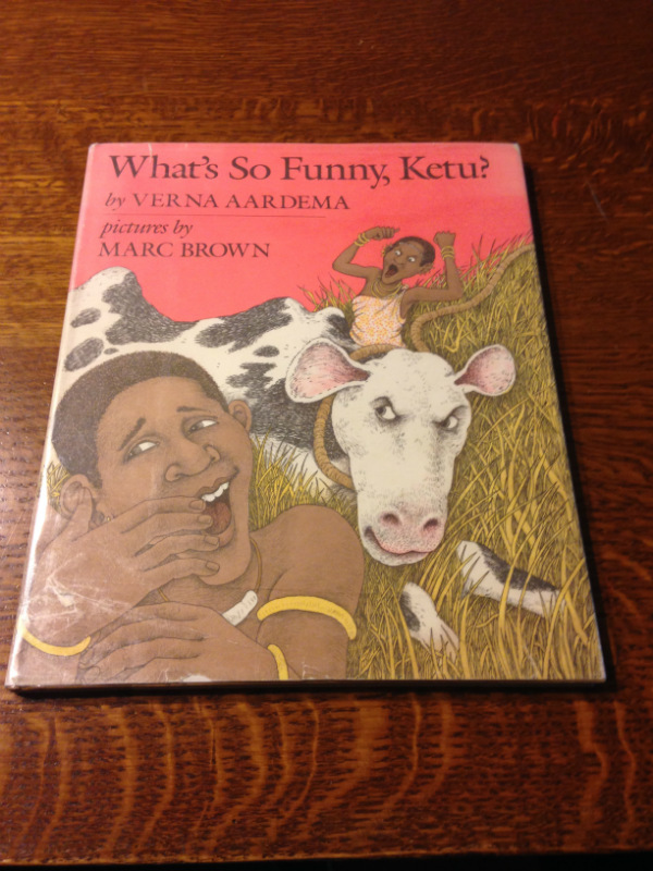 Rare Signed WHAT’S SO FUNNY KETU? Verna Aardema SIGNED BY MARC BROWN Arthur