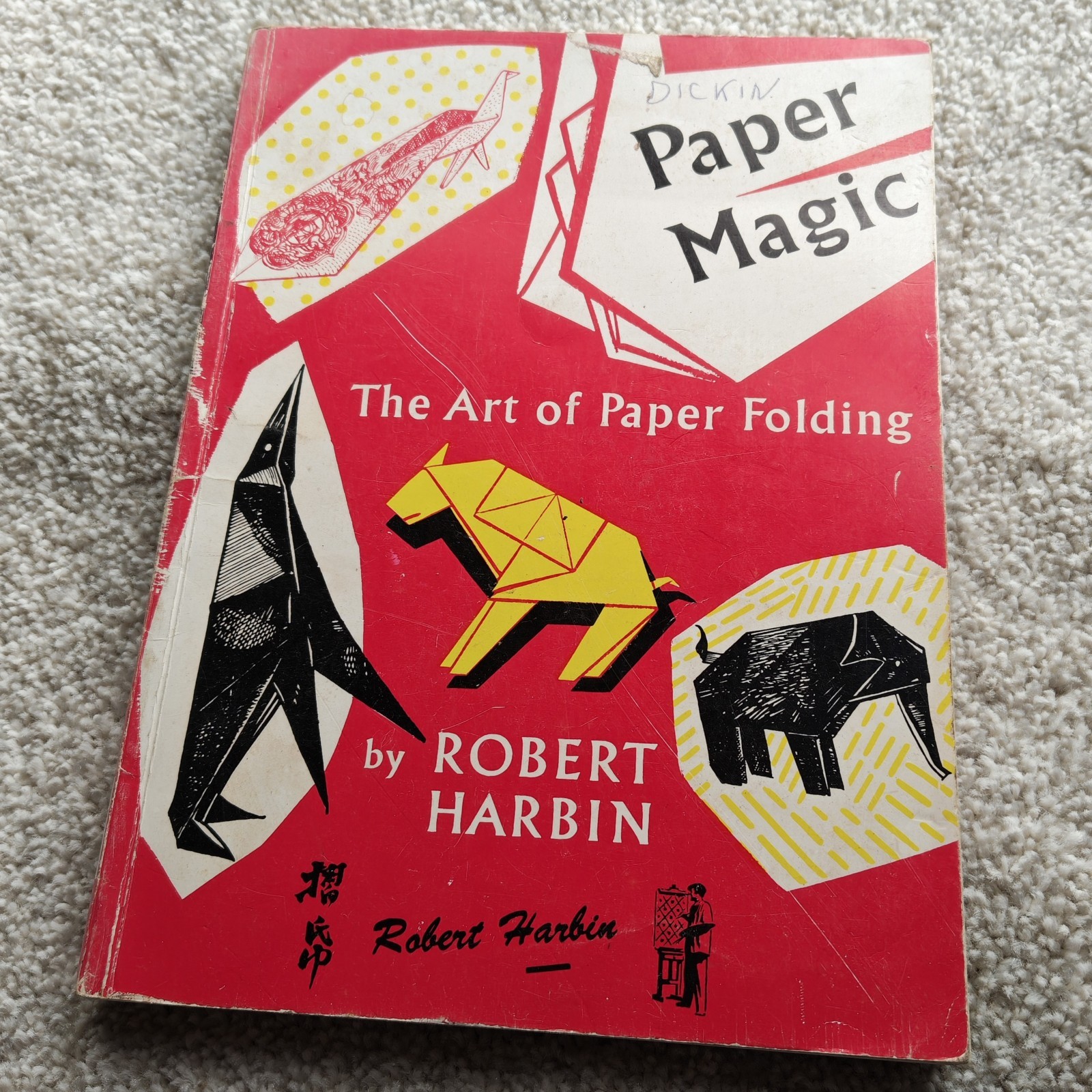 Paper Magic: The Art of Paper Folding by Robert Harbin (1971, 8th Impression)