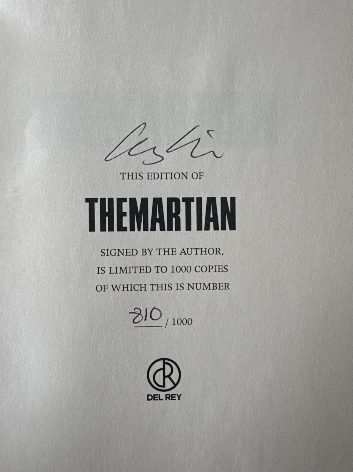 The Martian (Signed Limited First Edition/ 1st print Hardback) Andy Weir