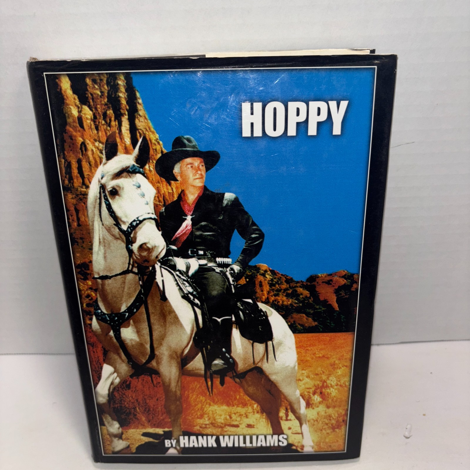 Hoppy by Hank Williams Book – Signed, 2003 – First Sweet-Water Press Edition