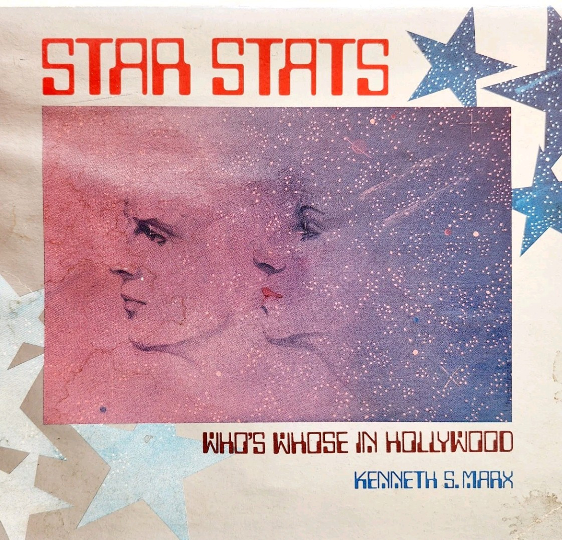 1979 Star Stats Who’s Whose In Hollywood 1st Edition Movie Star PB Book