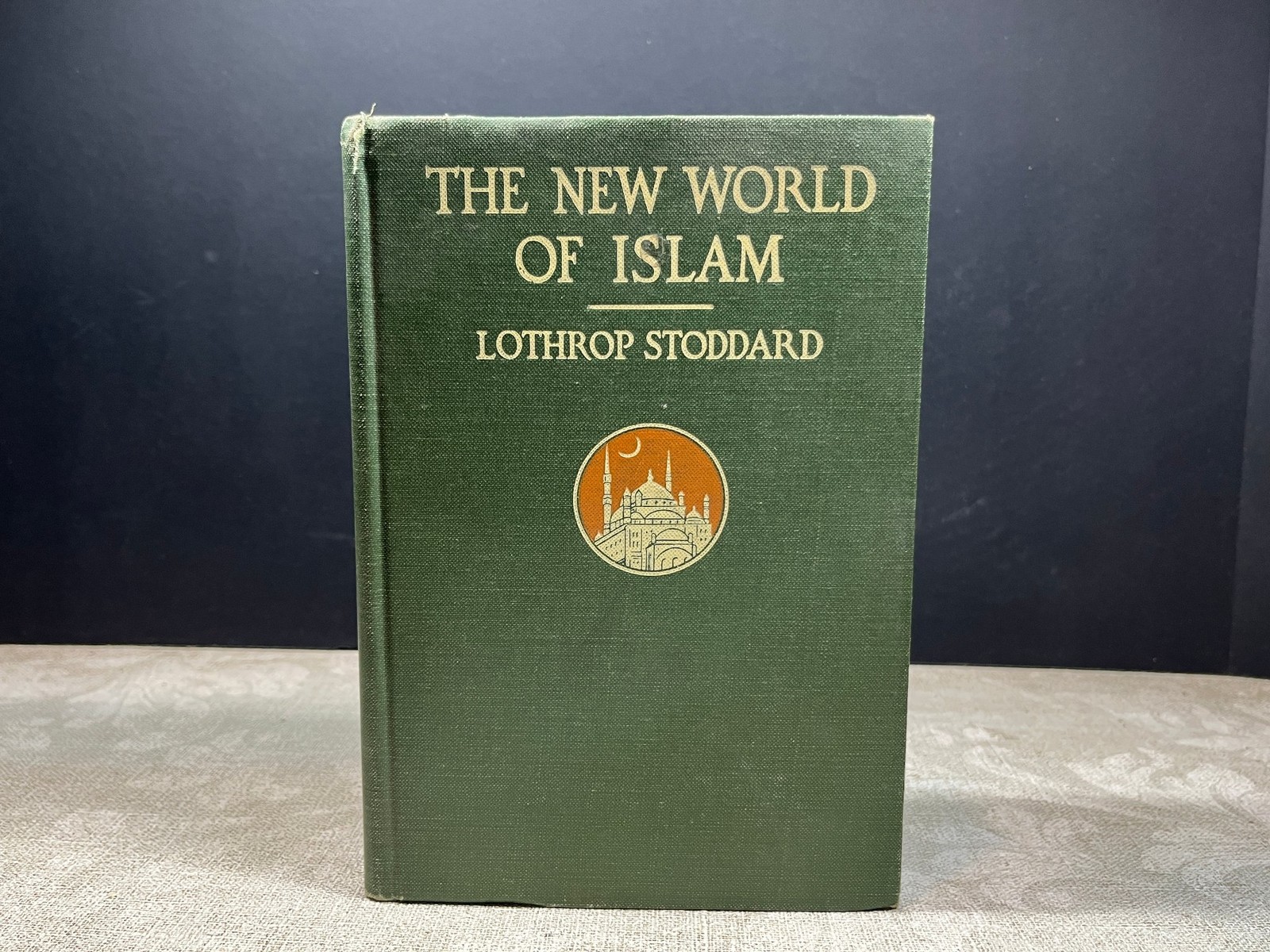 1921 The New World of Islam by Lothrop Stoddard Charles Scribner’s Sons