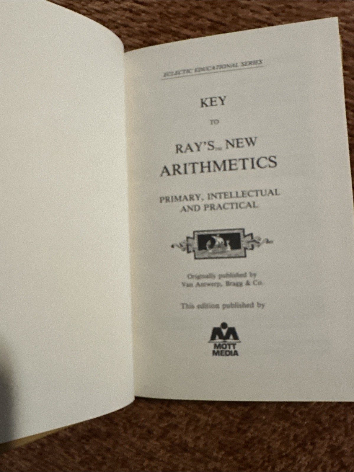 Key To Ray’s New Higher Arithmetic Mott Media Primary Intellectual & Practical.