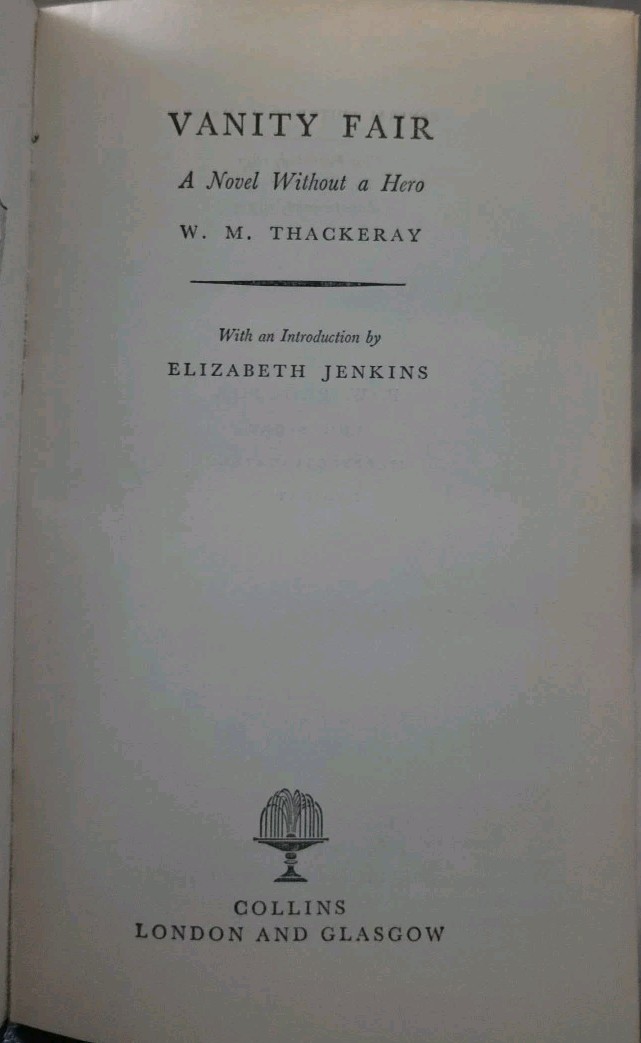 Vanity Fair – A Novel Without A Hero By William Makepeace Thackeray 1959 Vintage