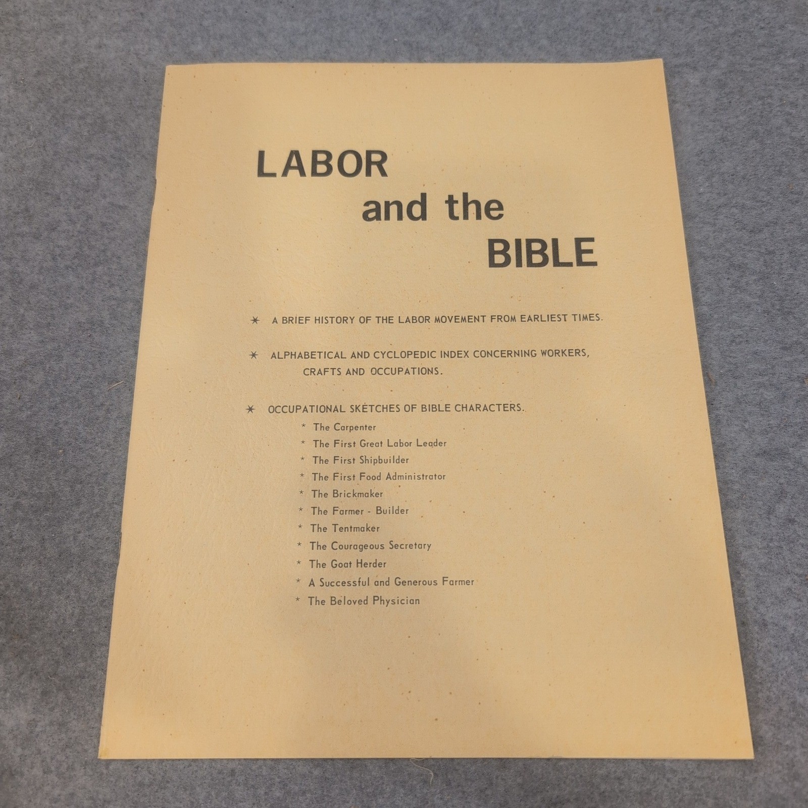 Labor and the Bible 1972 Heirloom Bible Publishers Labor Movement History VG+
