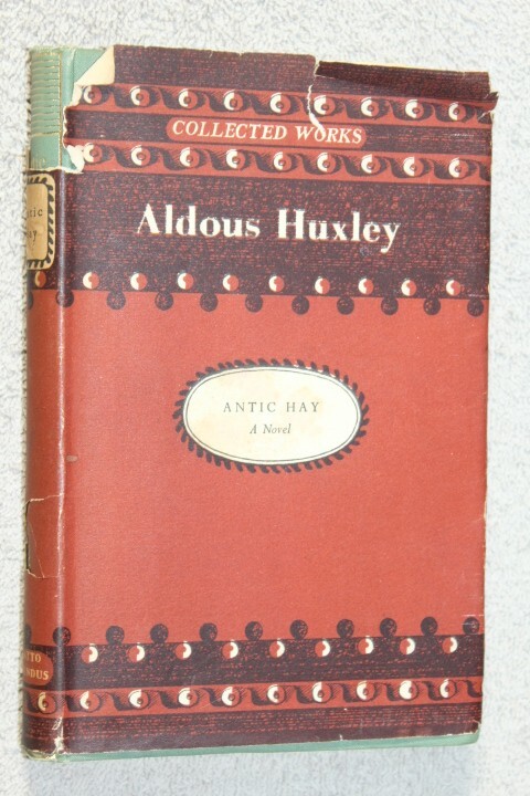 Antic Hay : A Novel by Aldous Huxley (1949) Chatto & Windus London HCDJ