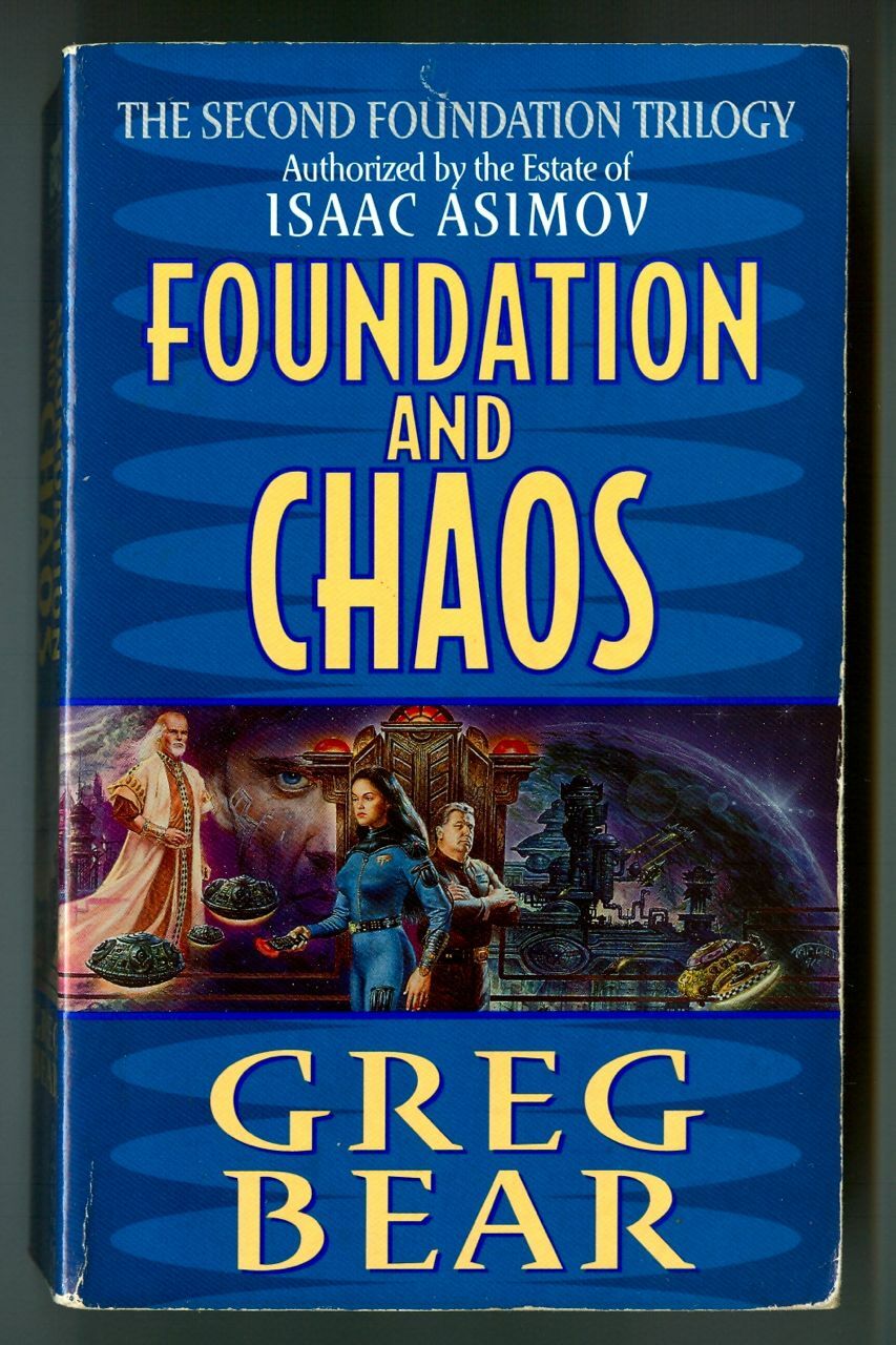 FOUNDATION and CHAOS by Greg Bear! Vintage 2000 EOS Science Fiction Paperback!