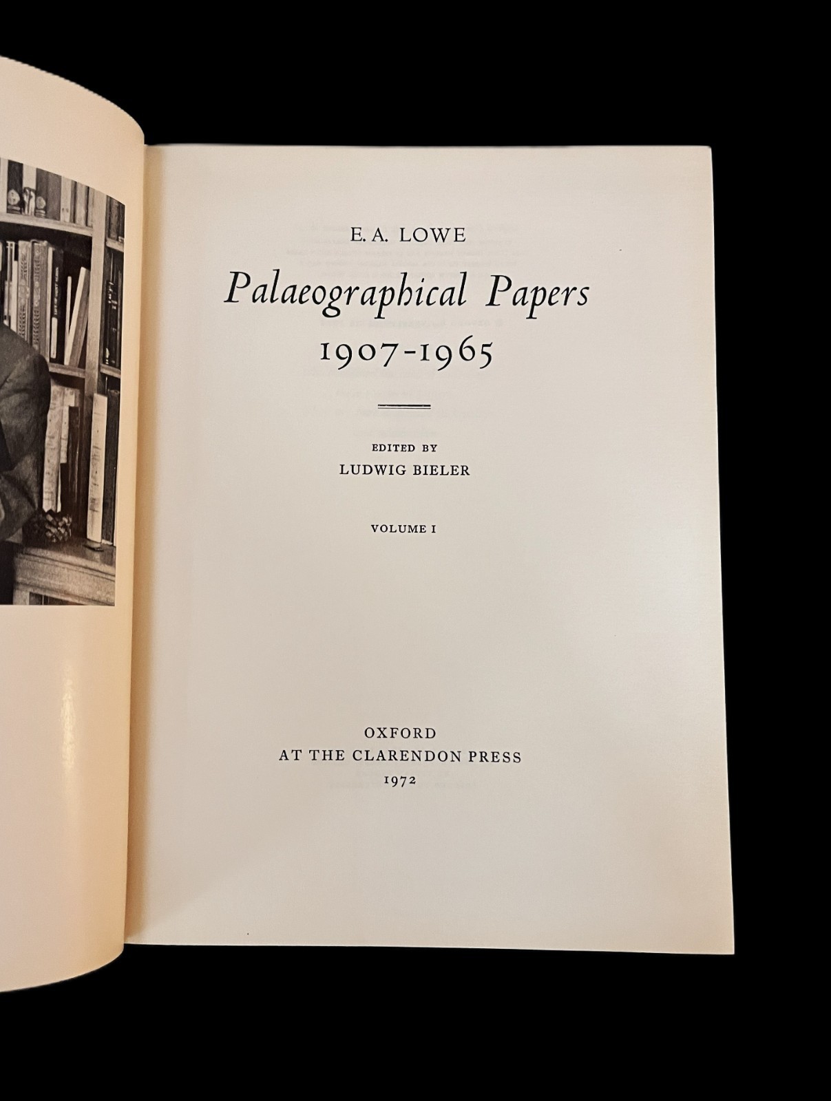 Palaeographical Papers 1907-1965 E.A. LOWE. 2 Vols Illustrated.