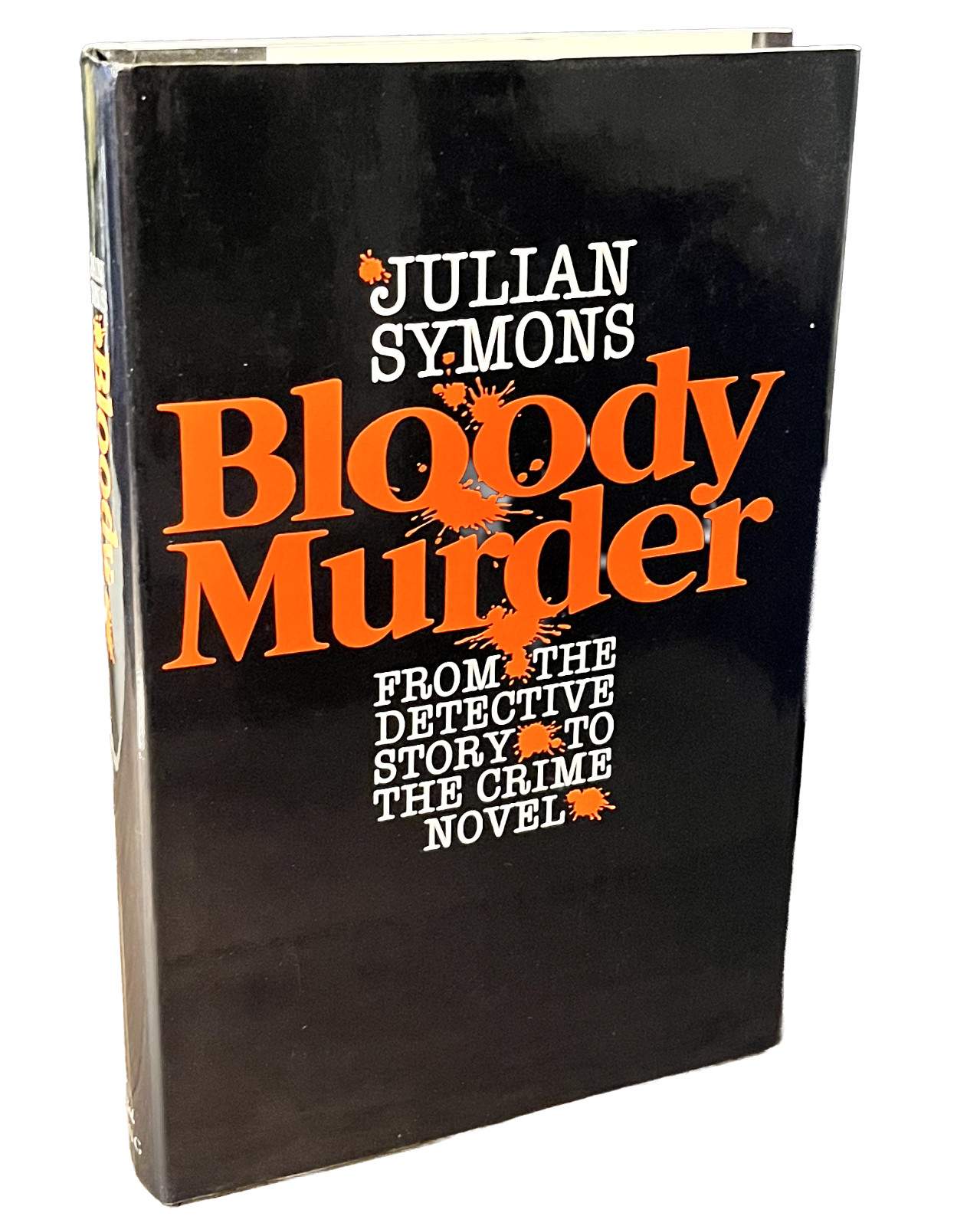 Julian Symons~BLOODY MURDER 1st Revised Edition 1985 FINE in a FINE dj