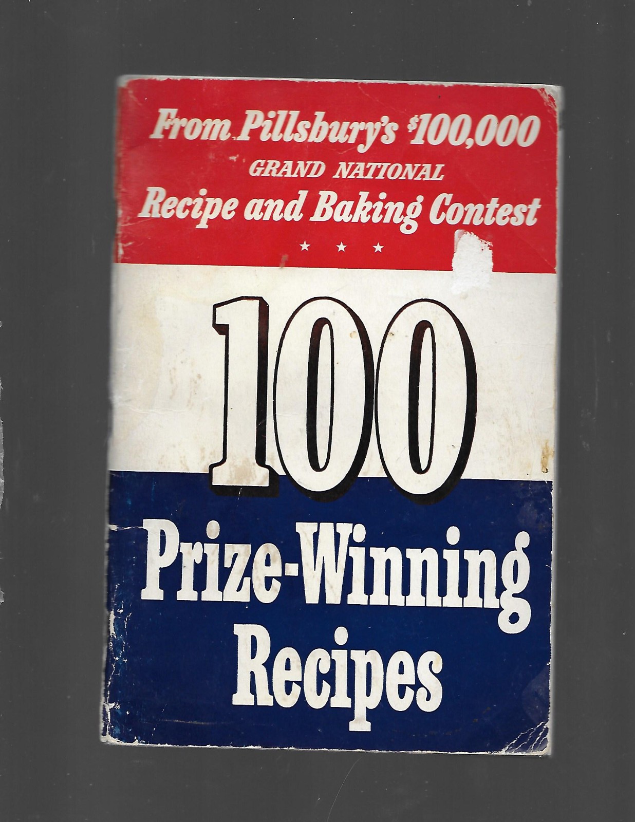 100 Prize-Winning Recipes From Pillsbury’s Grand National (1950 Cookbook) 96 pgs