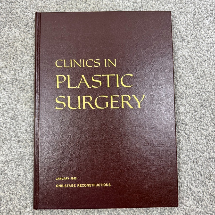 Clinics In Plastic Surgery One-Stage Reconstructions Volume 9 No 1 January 1982