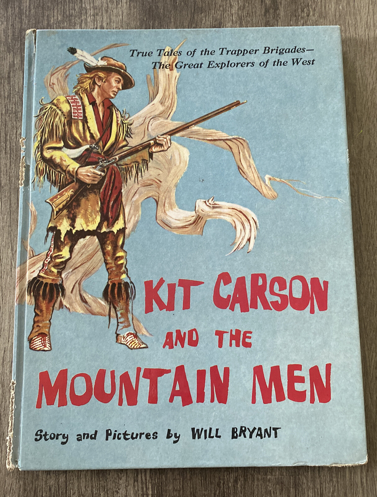Vintage Kit Carson & the Mountain Men Will Bryant 1960 Hardcover First Edition