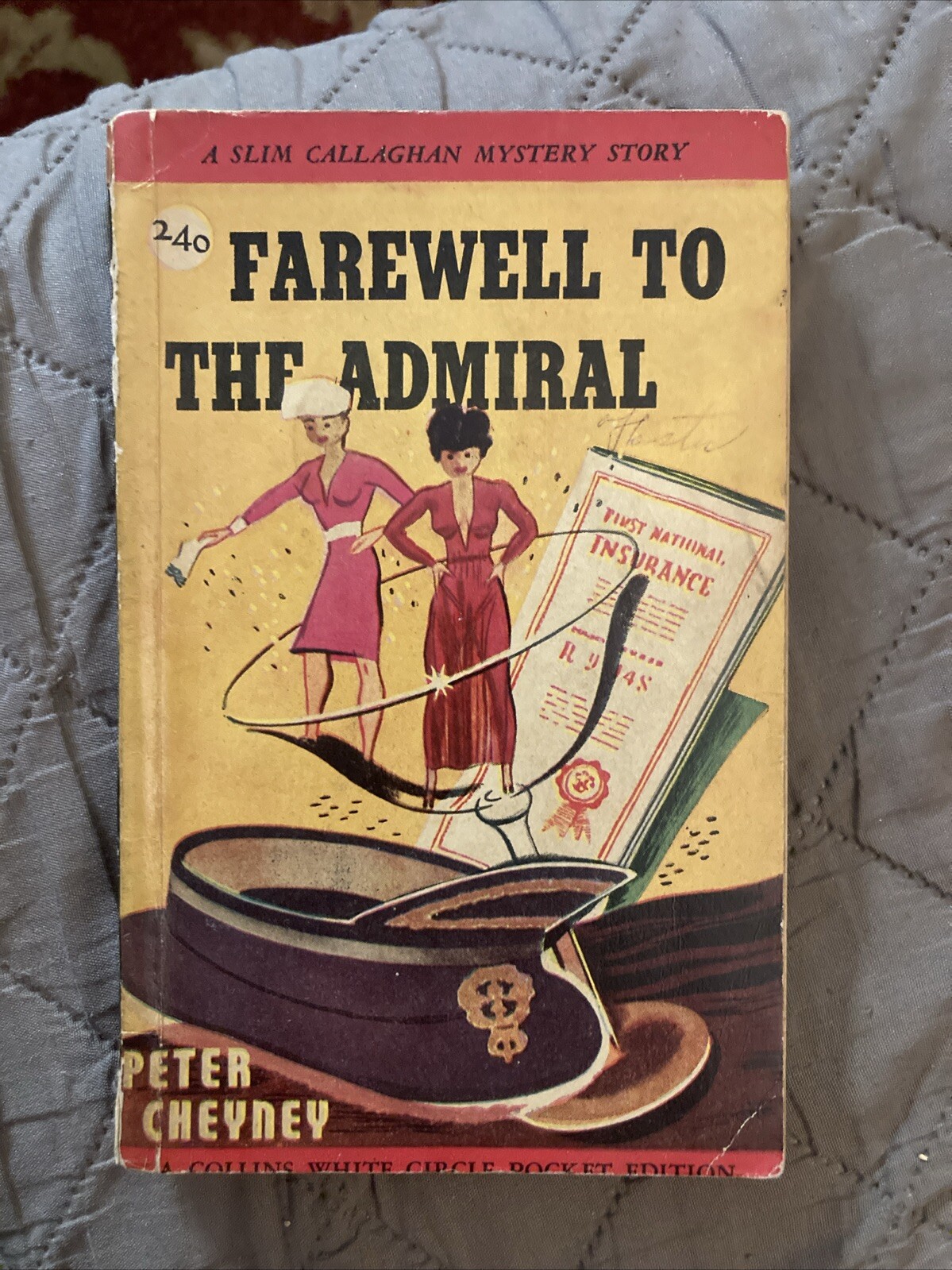 Crime Vintage Pb, Farewell To Admiral, Cheyney, Canada White Circle 240, 1948 G+