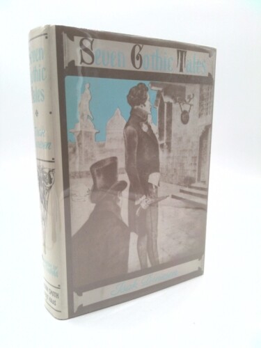 Seven Gothic Tales by Isak Dinesen