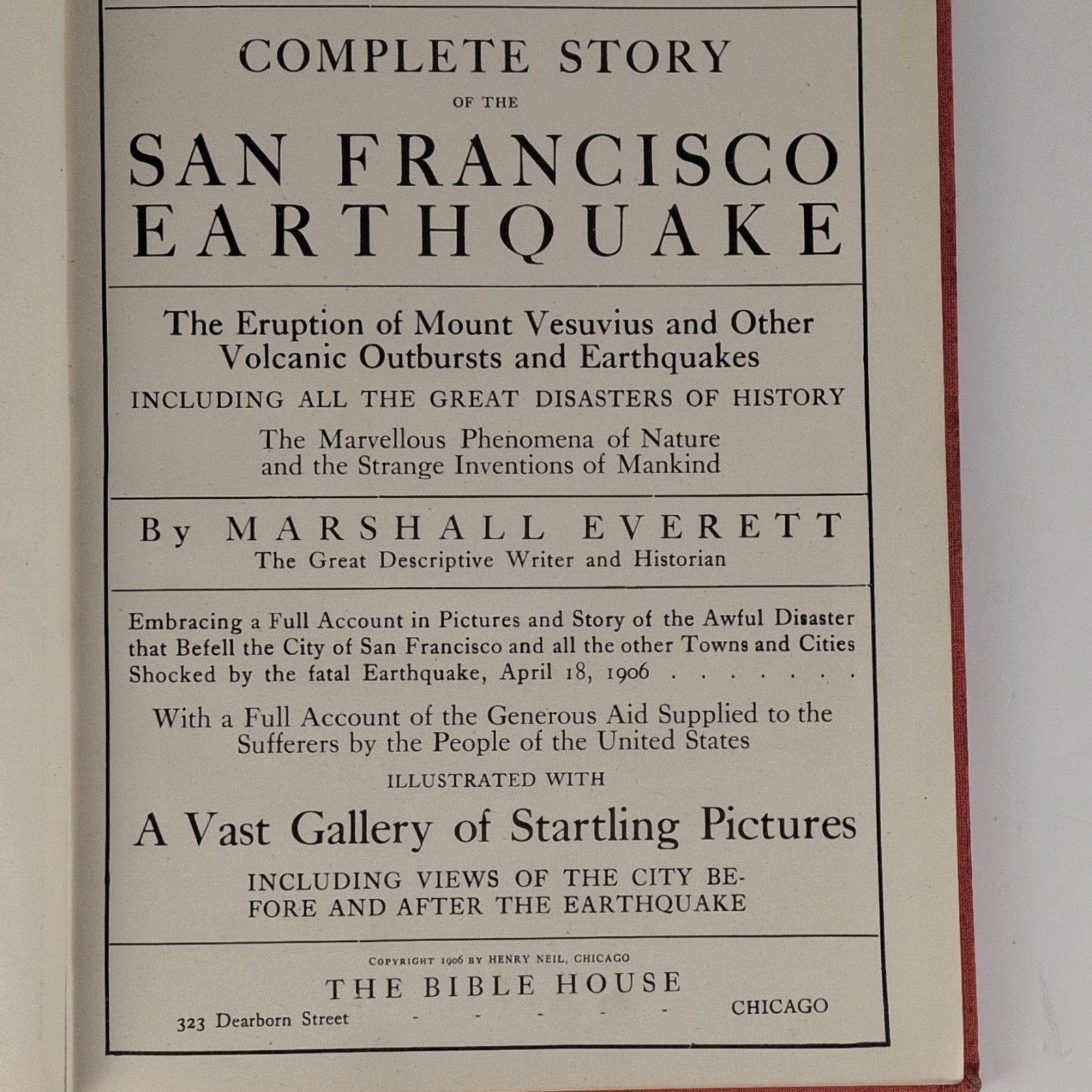 Marshall Everett San Francisco Earthquake & Other Great Disasters Illus HC 1906