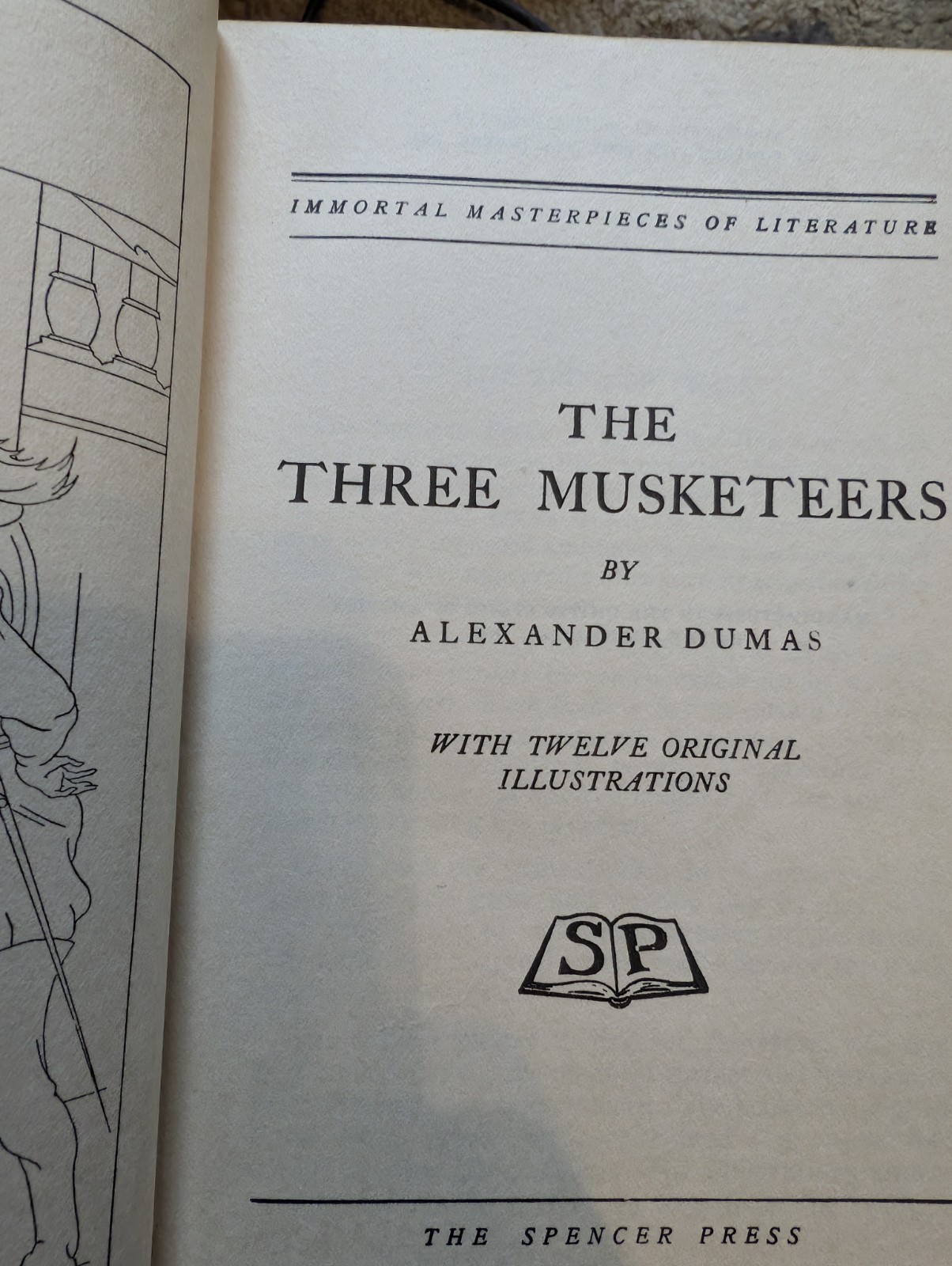 The Three Musketeers By Alexandre Dumas Spencer Press 1937 Immortal Press Series