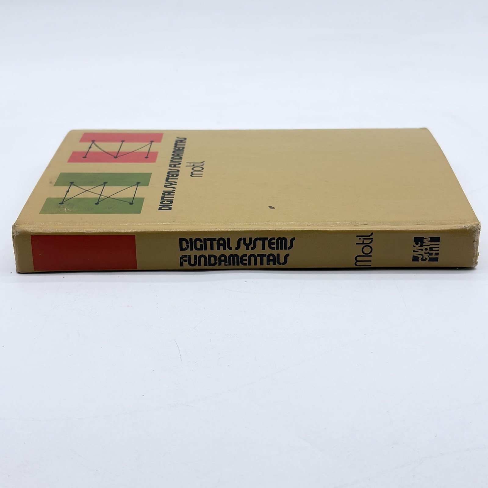 RARE Digital Systems Fundamentals 1972 John M. Motil Hardcover