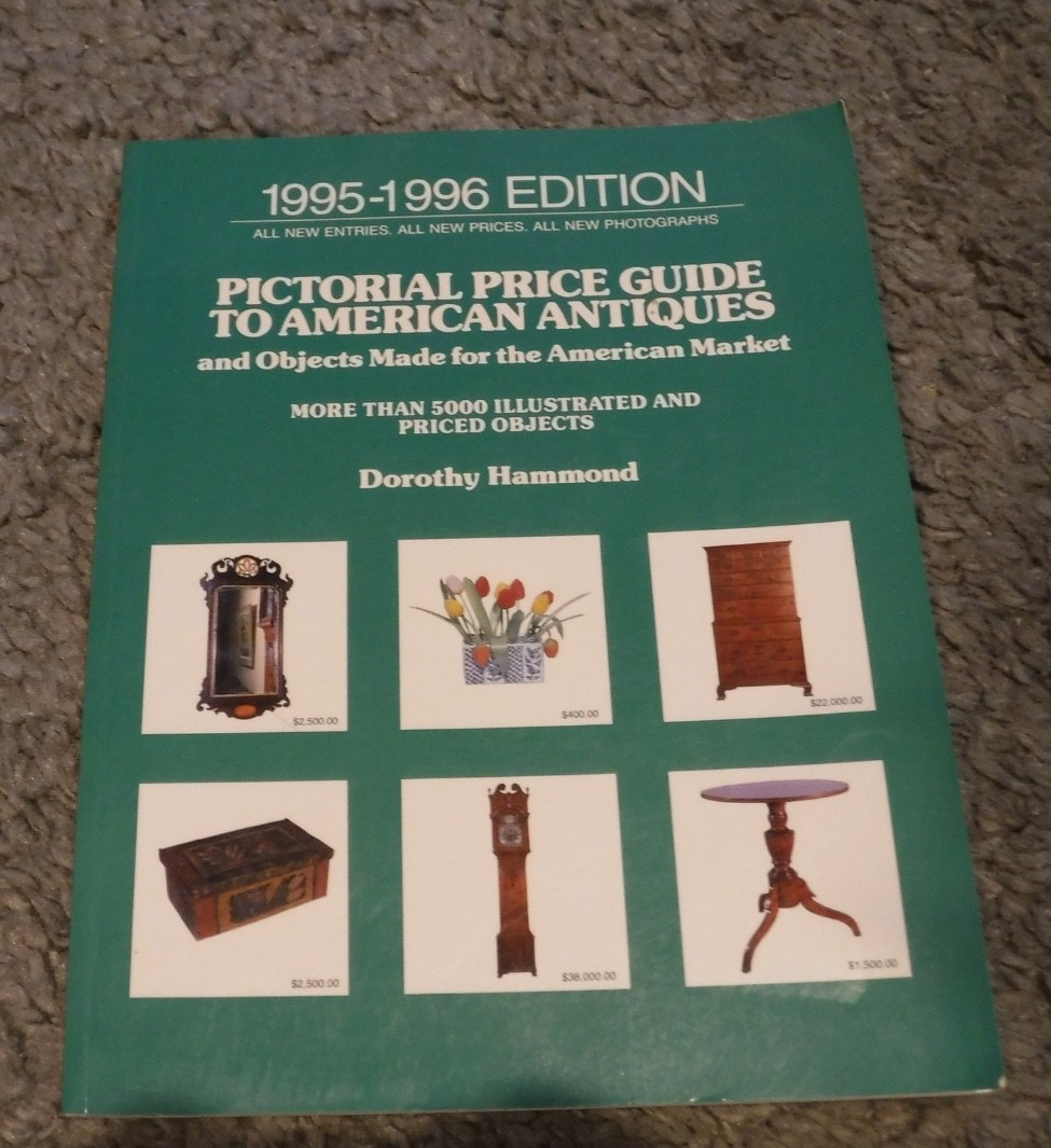 Pictorial Price Guide to American Antiques, 1995-1996 : BY Hammond