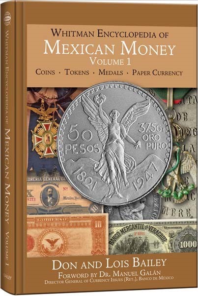 Whitman New Encyclopedia Of Mexican Mexico Money Coin & Currency Vol 1 Gift Book