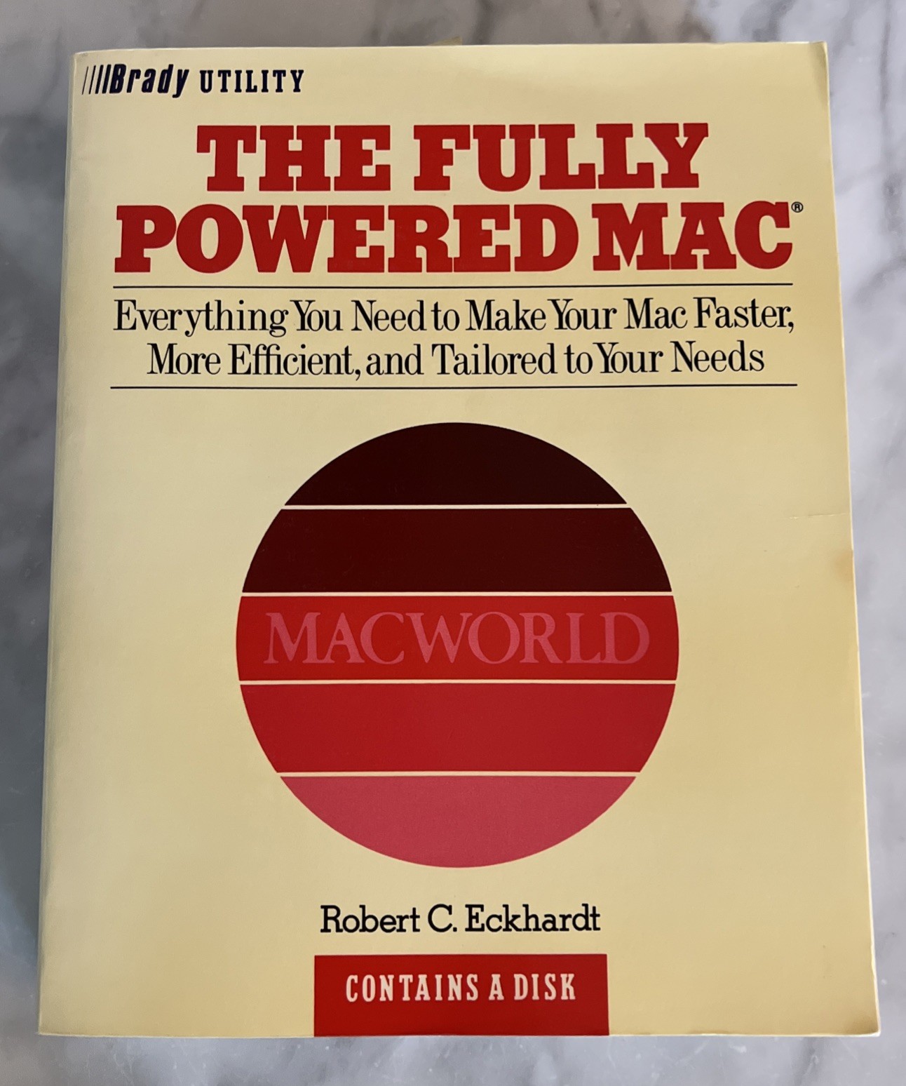 Fully Powered MAC Brady Utility MACWORLD Macintosh Apple W/ Sealed Disk Paperbac