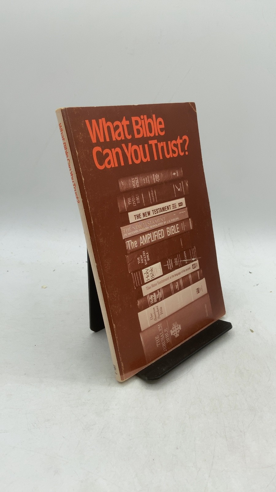 What Bible Can You Trust? Hardcover 1974