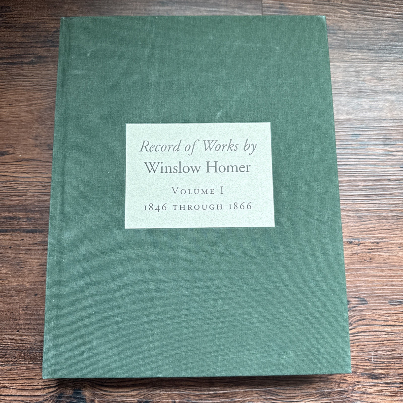 Winslow Homer Record Of Works Volume 1, Unused, 1846-1866