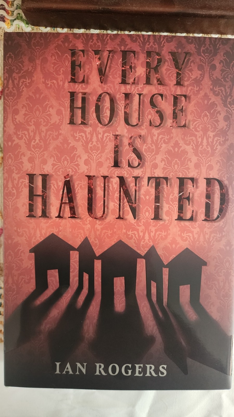 Every House Is Haunted By Ian Rogers Twisted Retreat Signed Limited Edition OOP