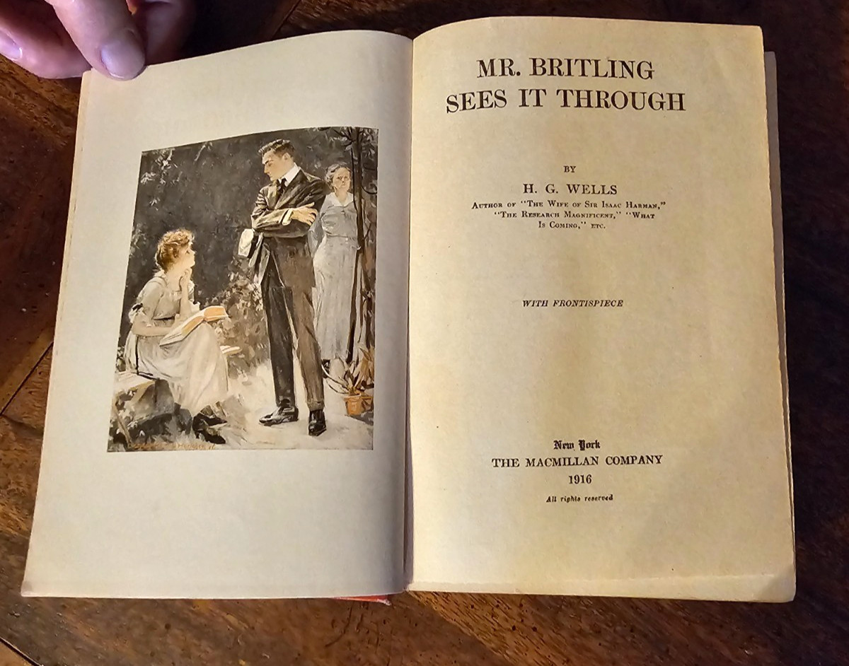 MR. BRITLING SEES IT THROUGH BY H. G. WELLS – 1916 HARDCOVER