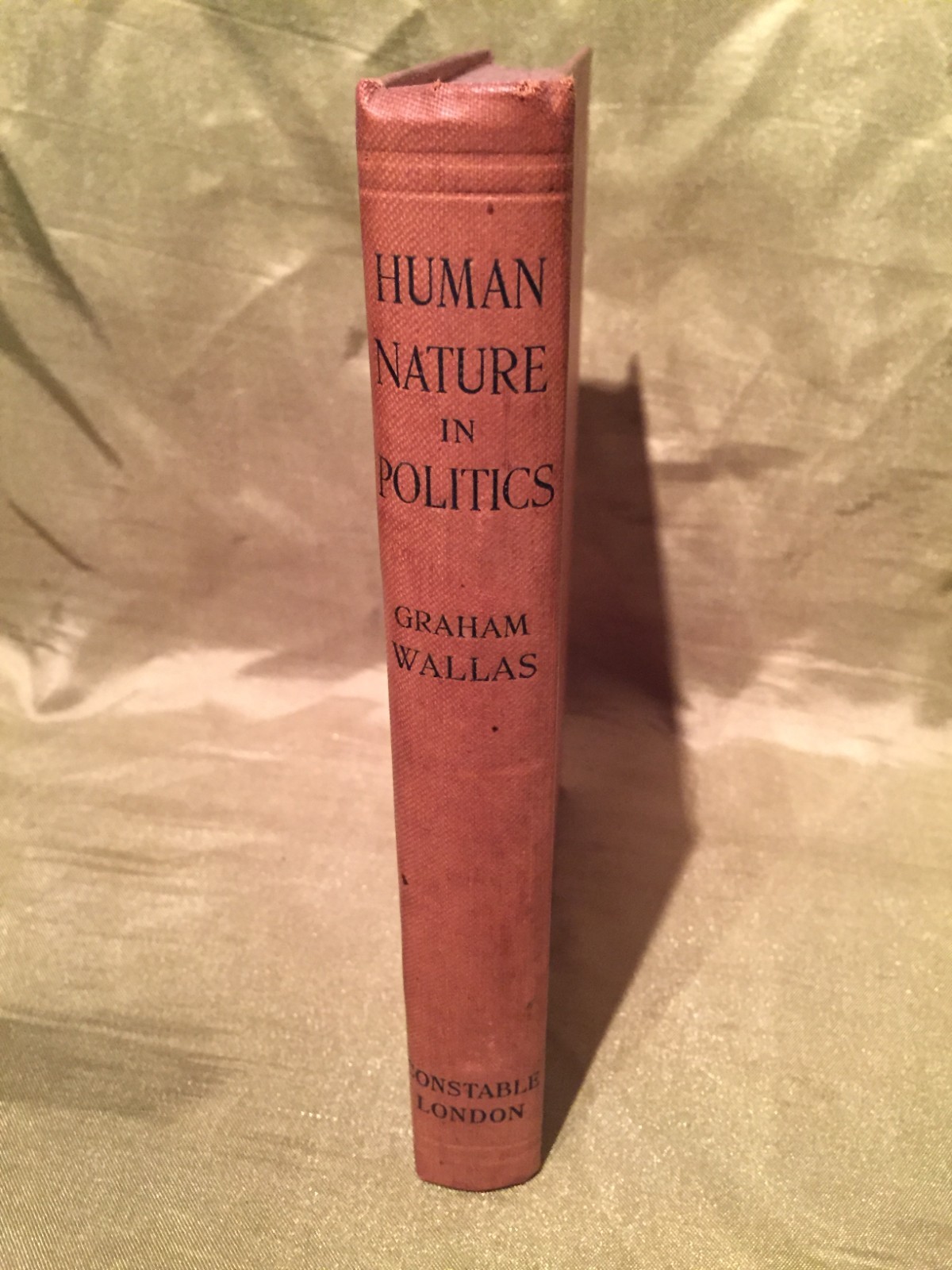 HUMAN NATURE IN POLITICS Graham Wallas CONSTABLE 1919 HB GOOD