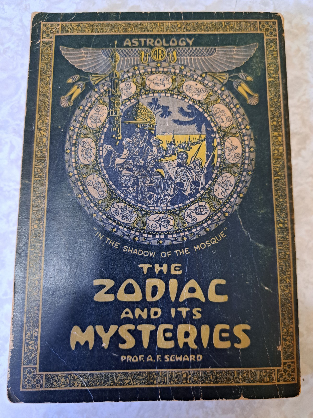 Antique The Zodiac & Its Mysteries Prof A.F. Seward 1923 Astrology Horoscope PB