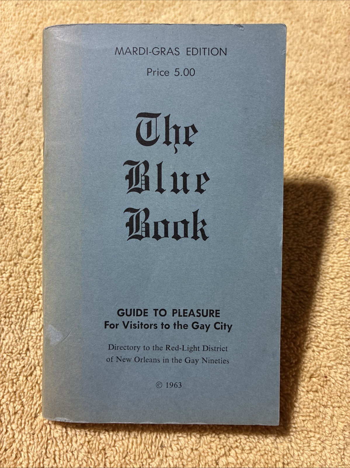 RARE – The Blue Book : Mardi Gras Edition. – (1963 / 9th Edition) Paperback